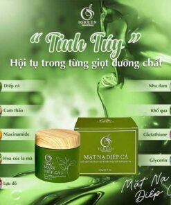 mặt nạ diếp cá igreen - bí quyết cho làn da sáng mịn tự nhiên